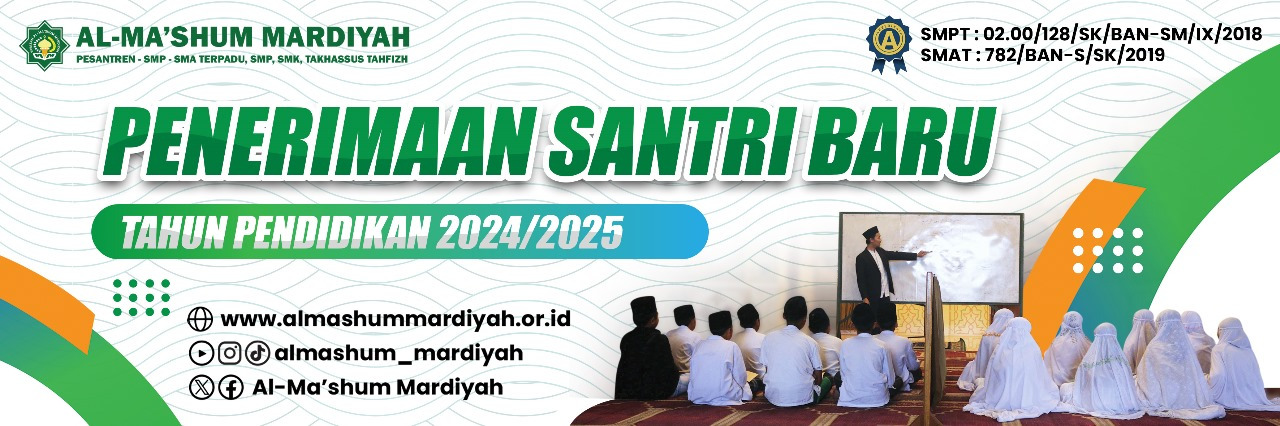 Penrimaan Santri Baru Tahun Pendiikan 2024-2025